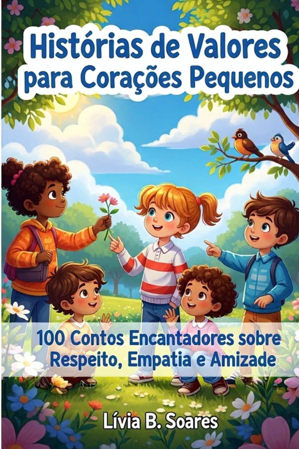 100 Histórias que Ensinam Valores às Crianças