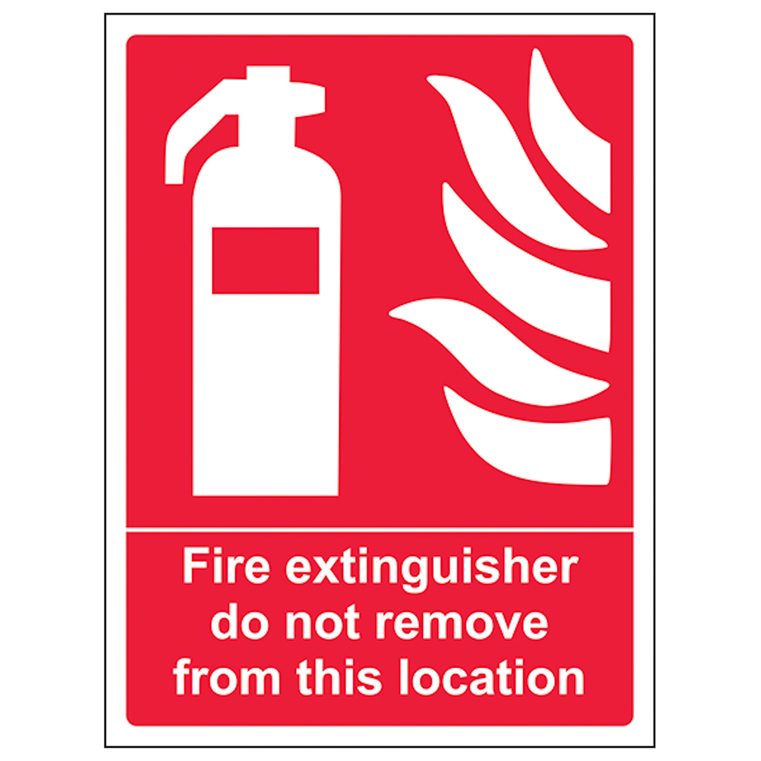 V Safety Fire Extinguisher Do Not Remove 150 x 200mm - 2mm Rigid Plastic Safety Sign