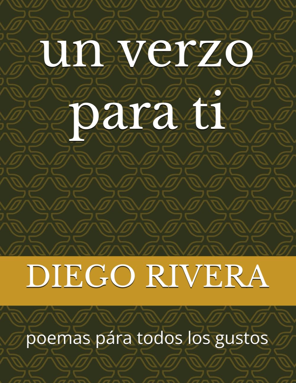 un verso para ti: poemas que nacen del alma (poemas de amor)