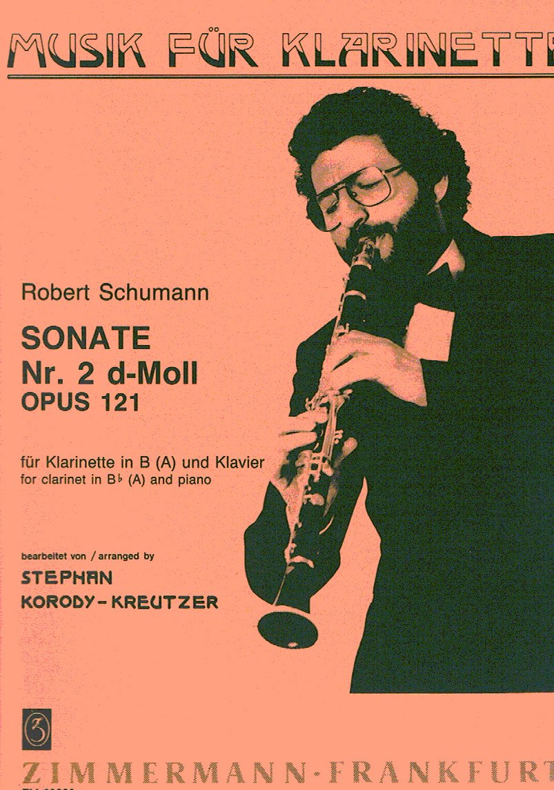 Sonate en ré mineur: op. 121/2. clarinet in Bb (A) and piano.      Sheet music – March 1, 1995