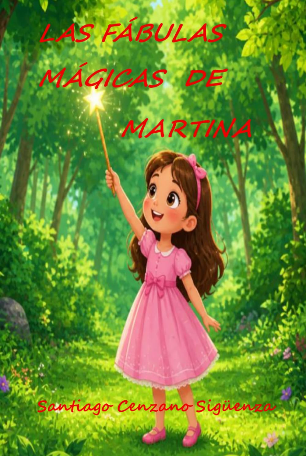 LAS FÁBULAS MÁGICAS DE MARTINA (MARTINA: PASADO, PRESENTE Y FUTURO)