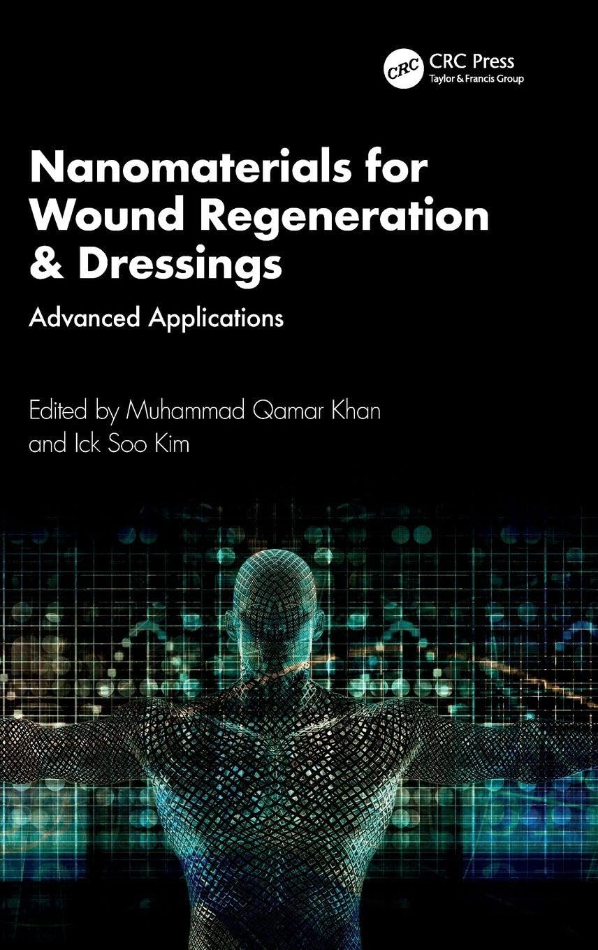 Nanomaterials for Wound Regeneration & Dressings: Advanced Applications