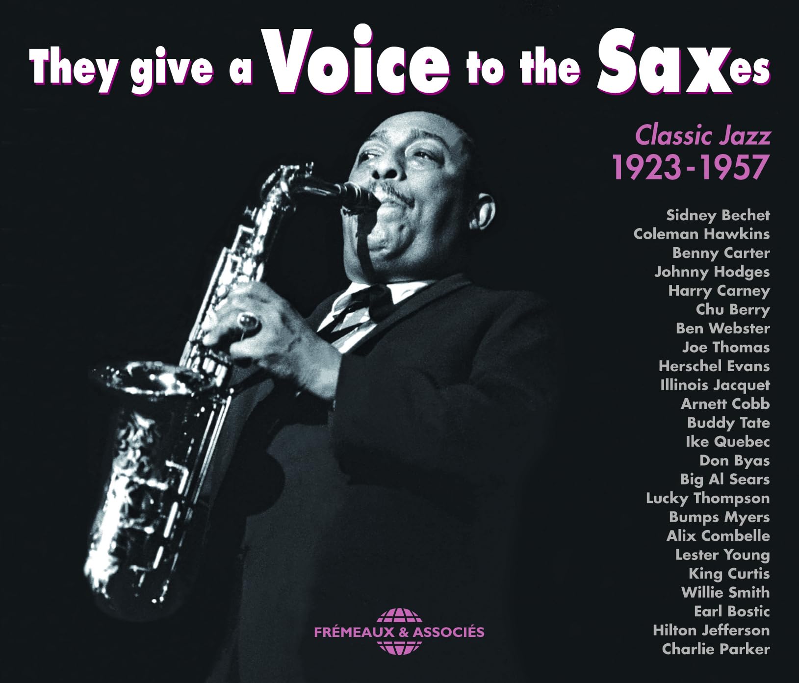 The give a voice to the Saxes 1923-1957 (2CD)
