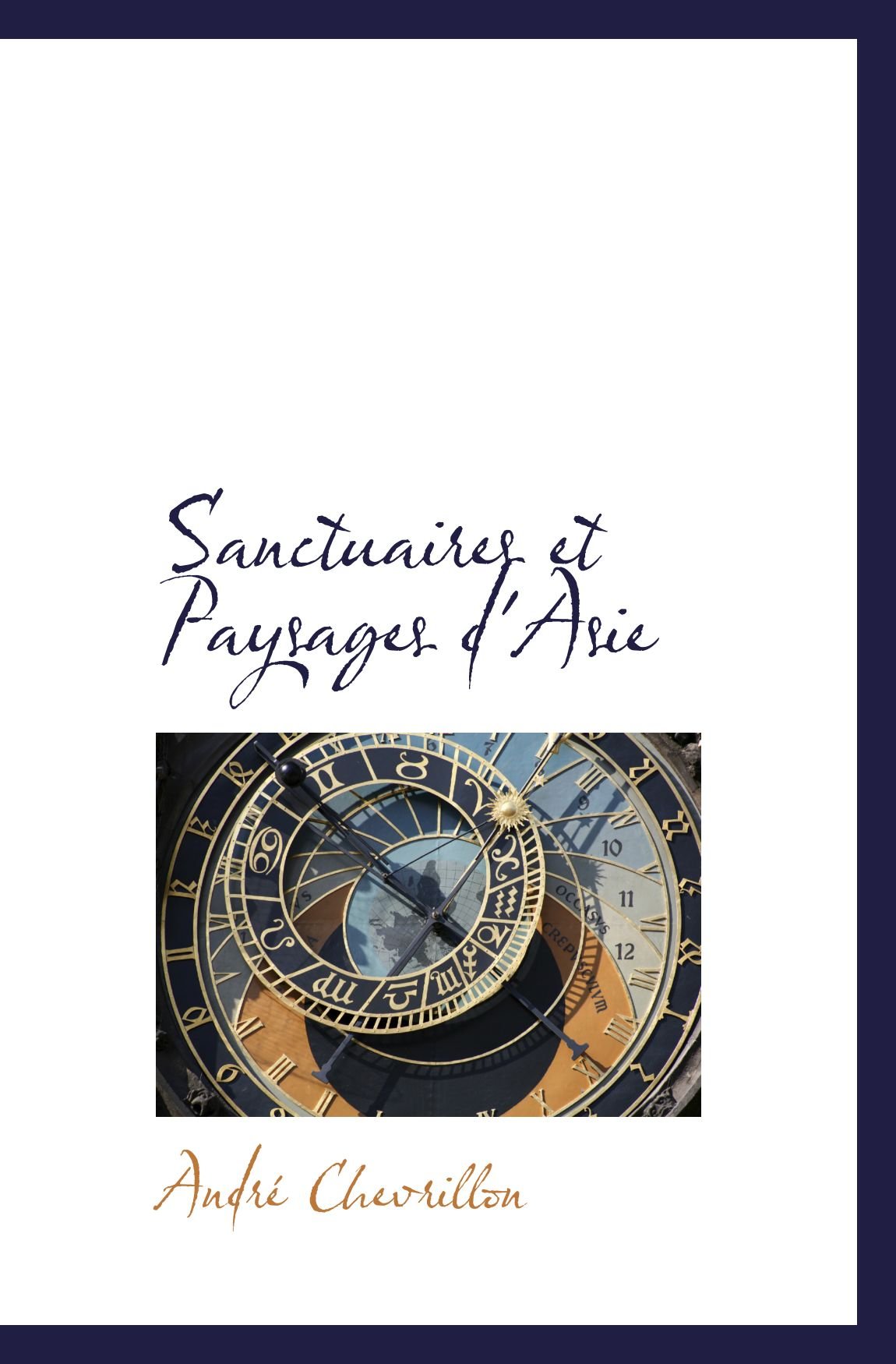 Sanctuaires et Paysages d' Asie