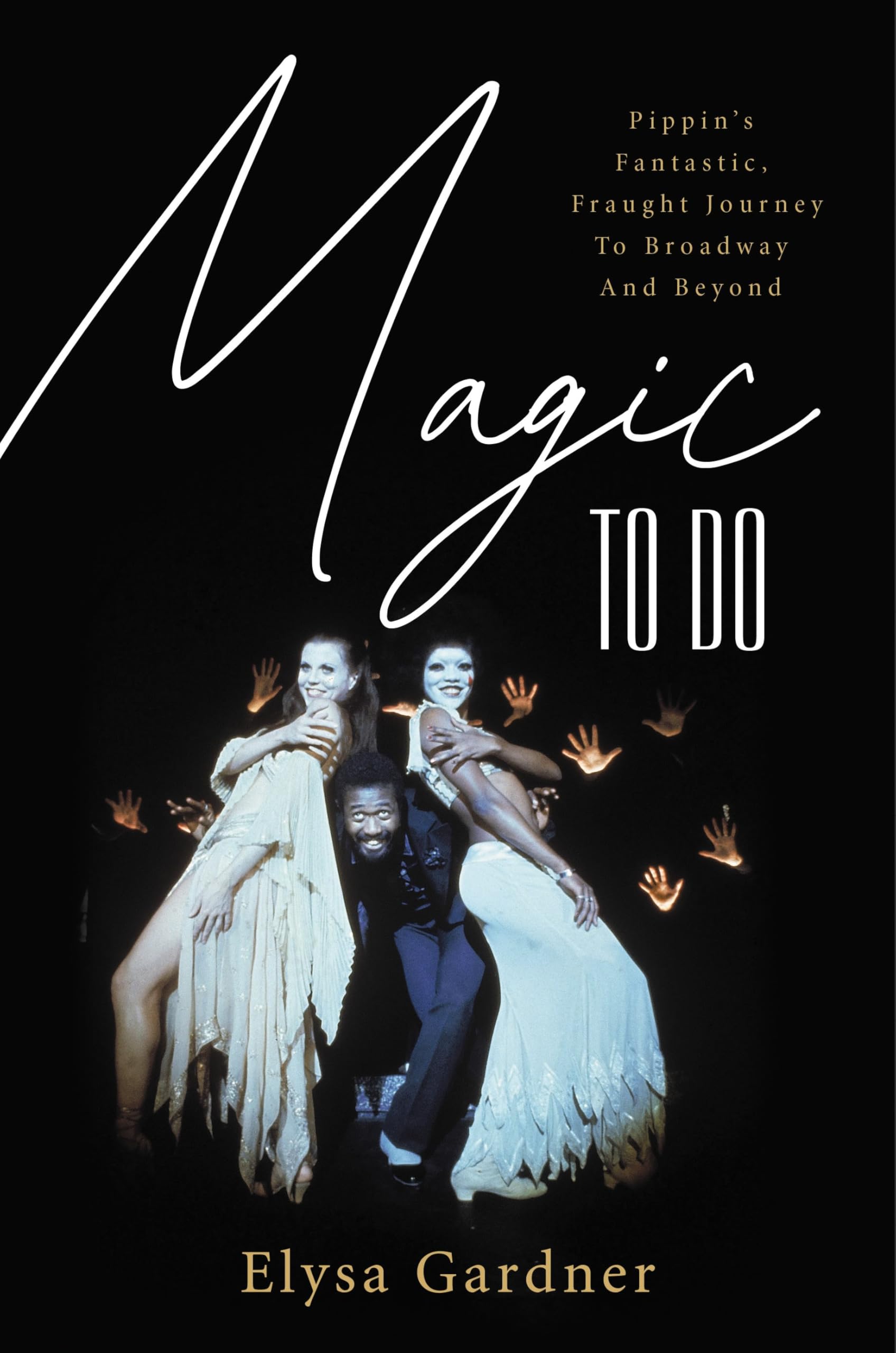 Magic To Do Pippin biographie théâtrale pour vos moments de lecture