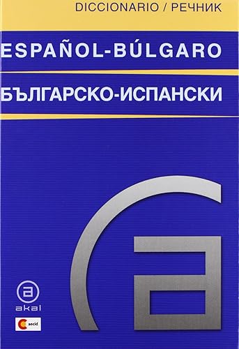 Diccionario español-búlgaro/búlgaro-español (Diccionarios bilingües)