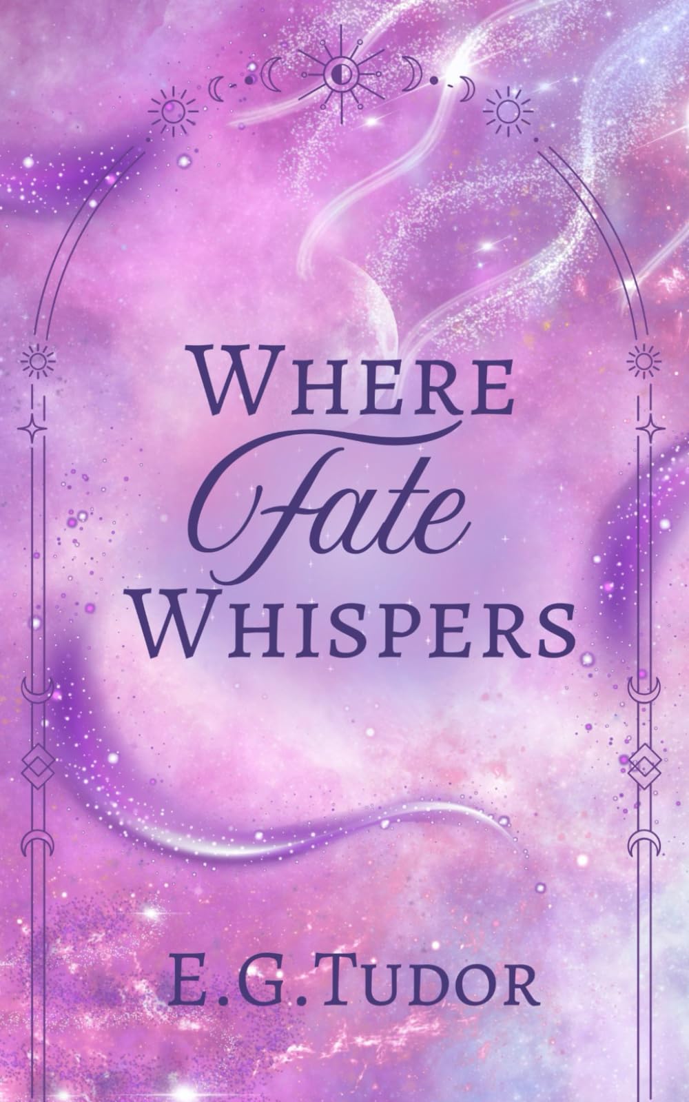 Where Fate Whispers: 1 (The Fated Partners Trilogy)