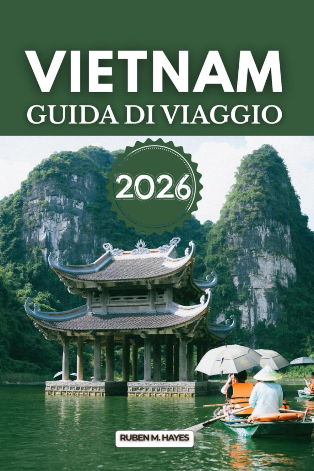 Guida turistica del Vietnam 2026