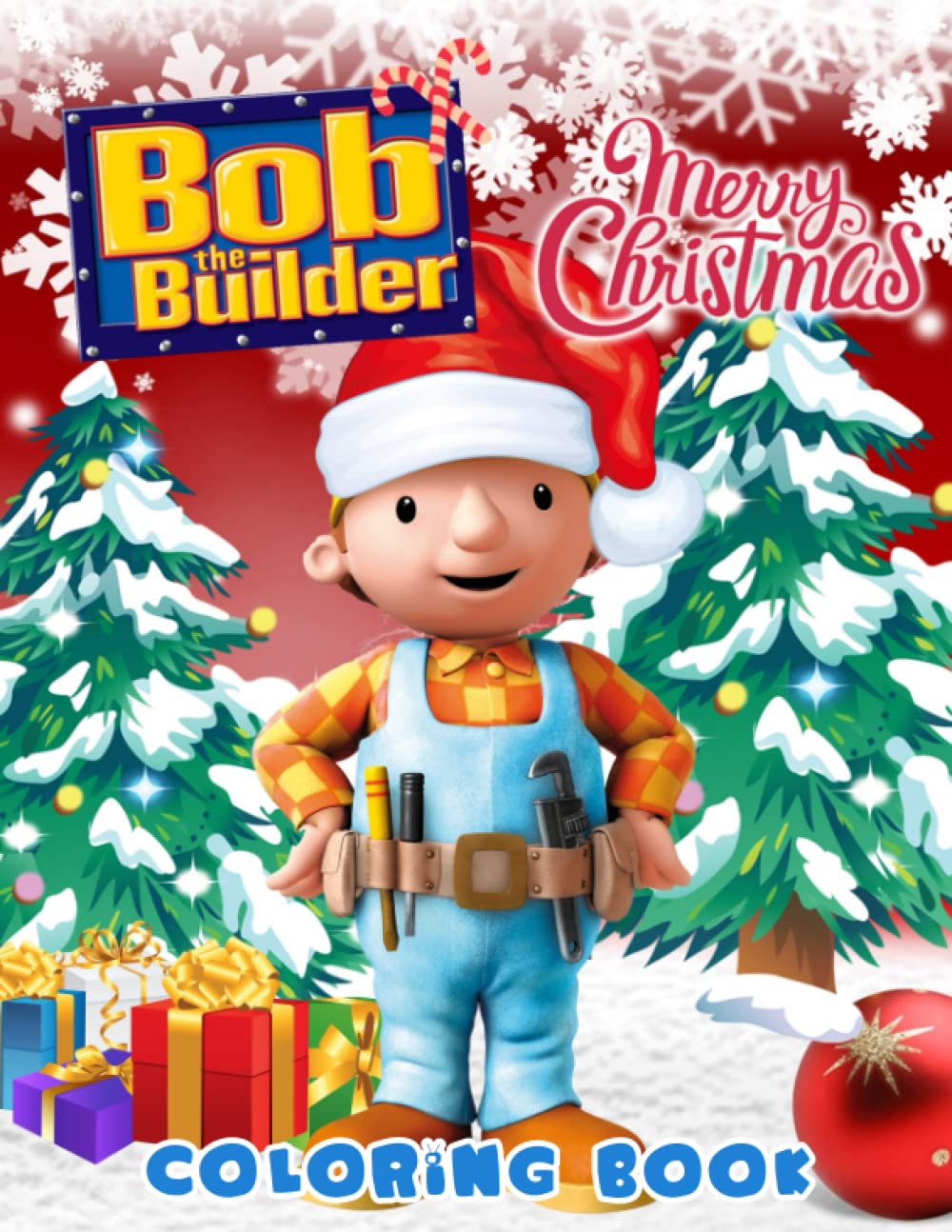 Bob the Builder Christmas Coloring Book: OFFICIAL Christmas Bob the Builder coloring book for Adults and for Kids with Cute Characters, Winter Scenes ... , Livre de coloriage, Libro de colorear).