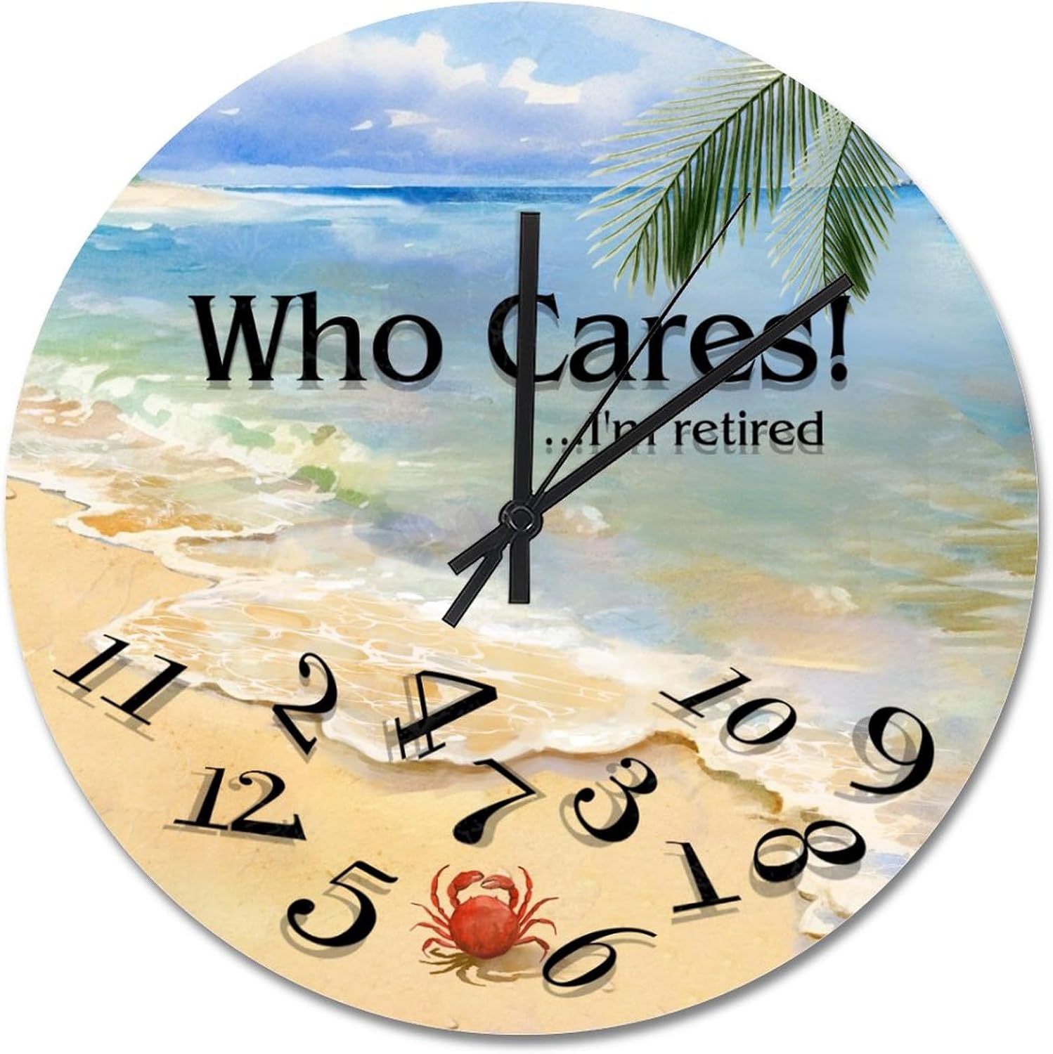 ArogGeld Colorful Who Cares I Am Retired Wall Clock Beach House Round Decorative Clocks Battery Operated 15 Inch Farmhouse Hanging Clock Modern Wall Decor for Living Room Kitchen Bedroom Bathroom