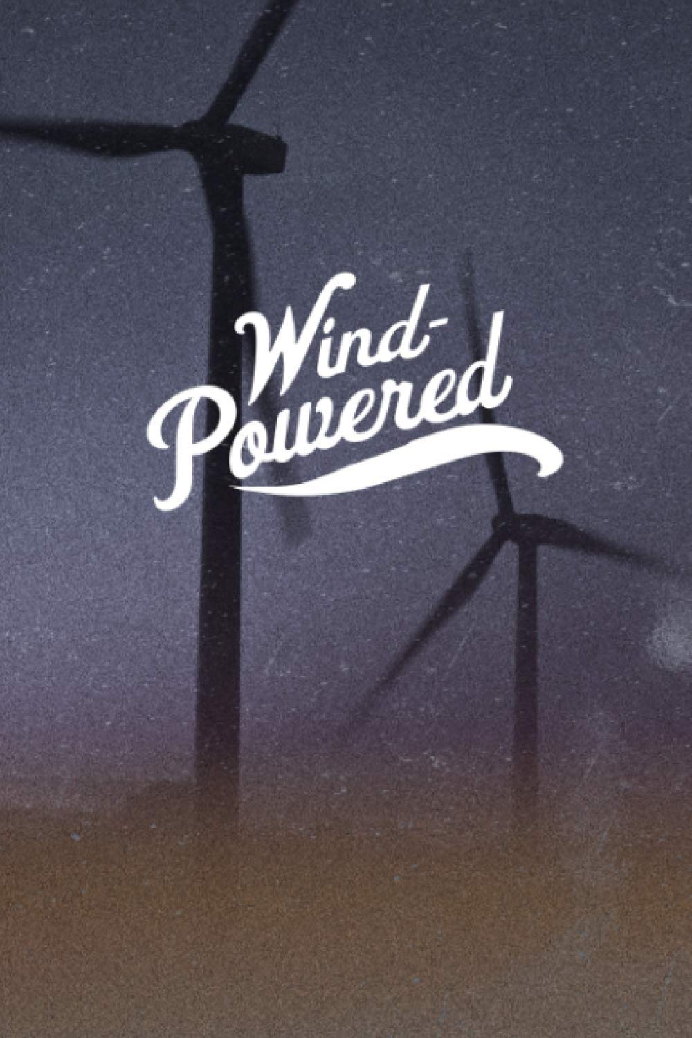 Wind-Powered
