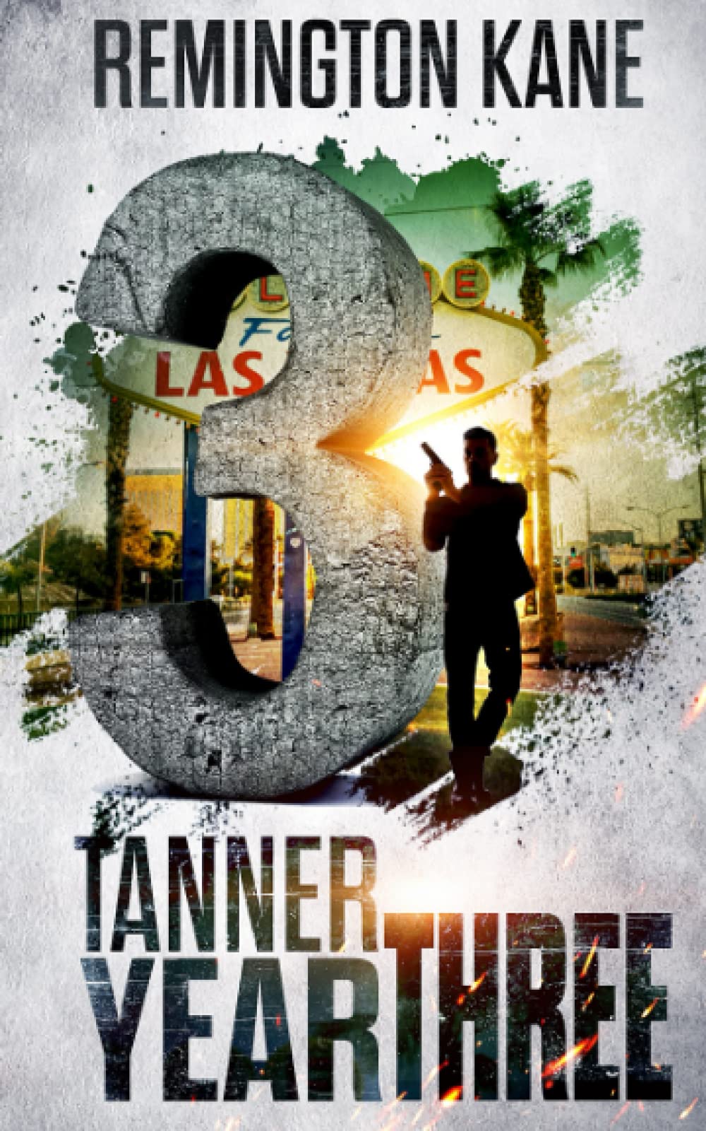 Tanner: Year Three (A Tanner Series)