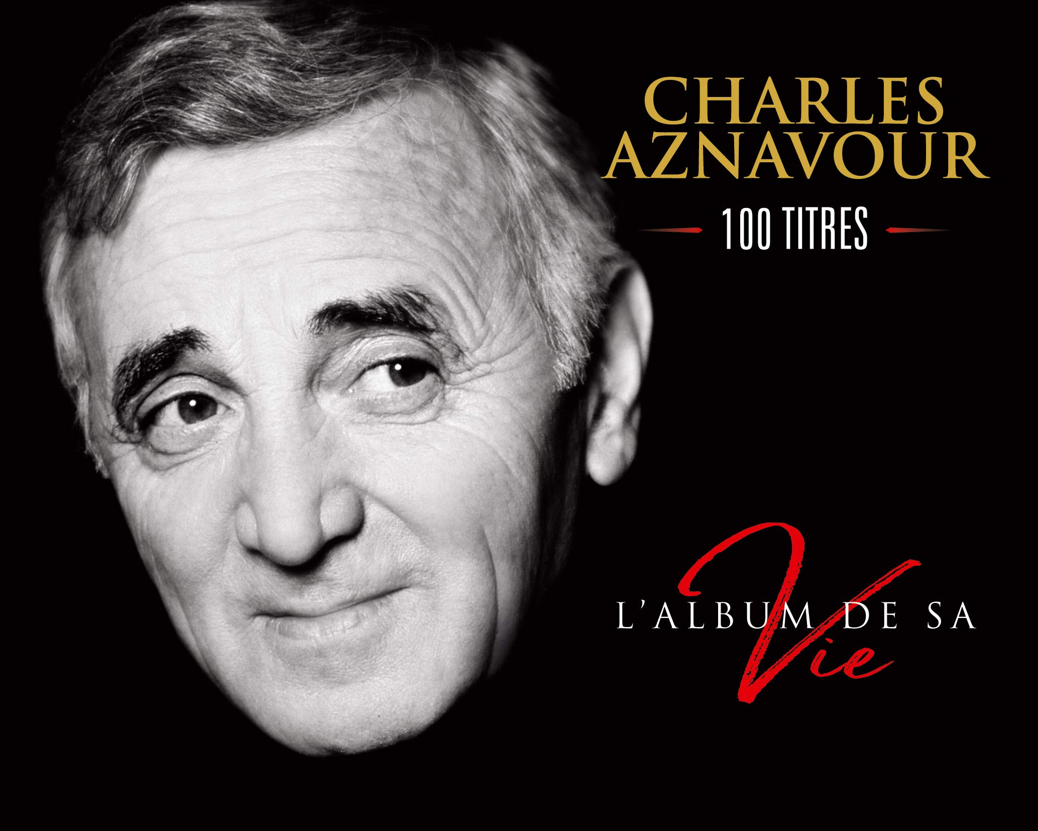 L'Album de Sa Vie 100 Titres