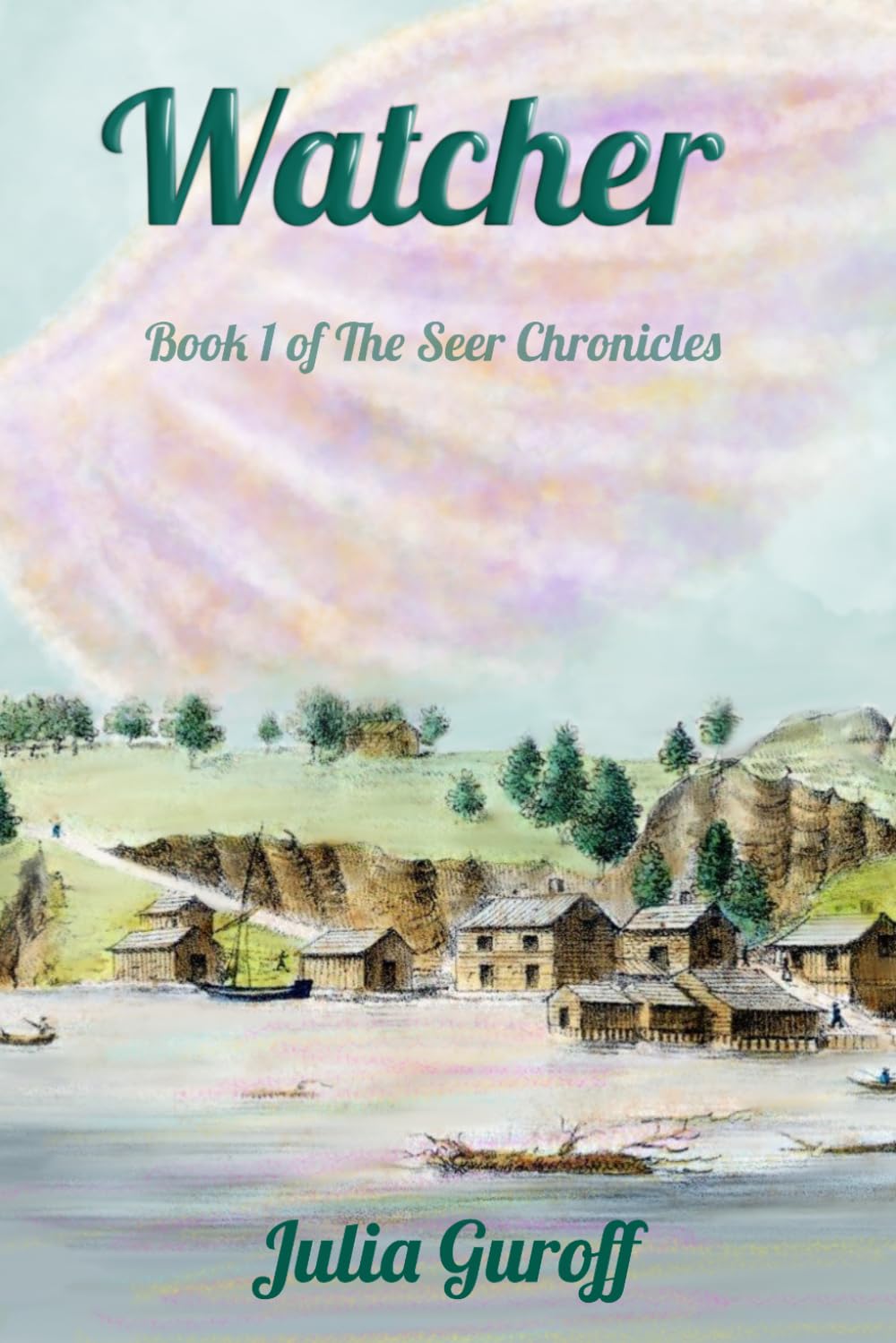 Watcher: 1 (The Seer Chronicles)