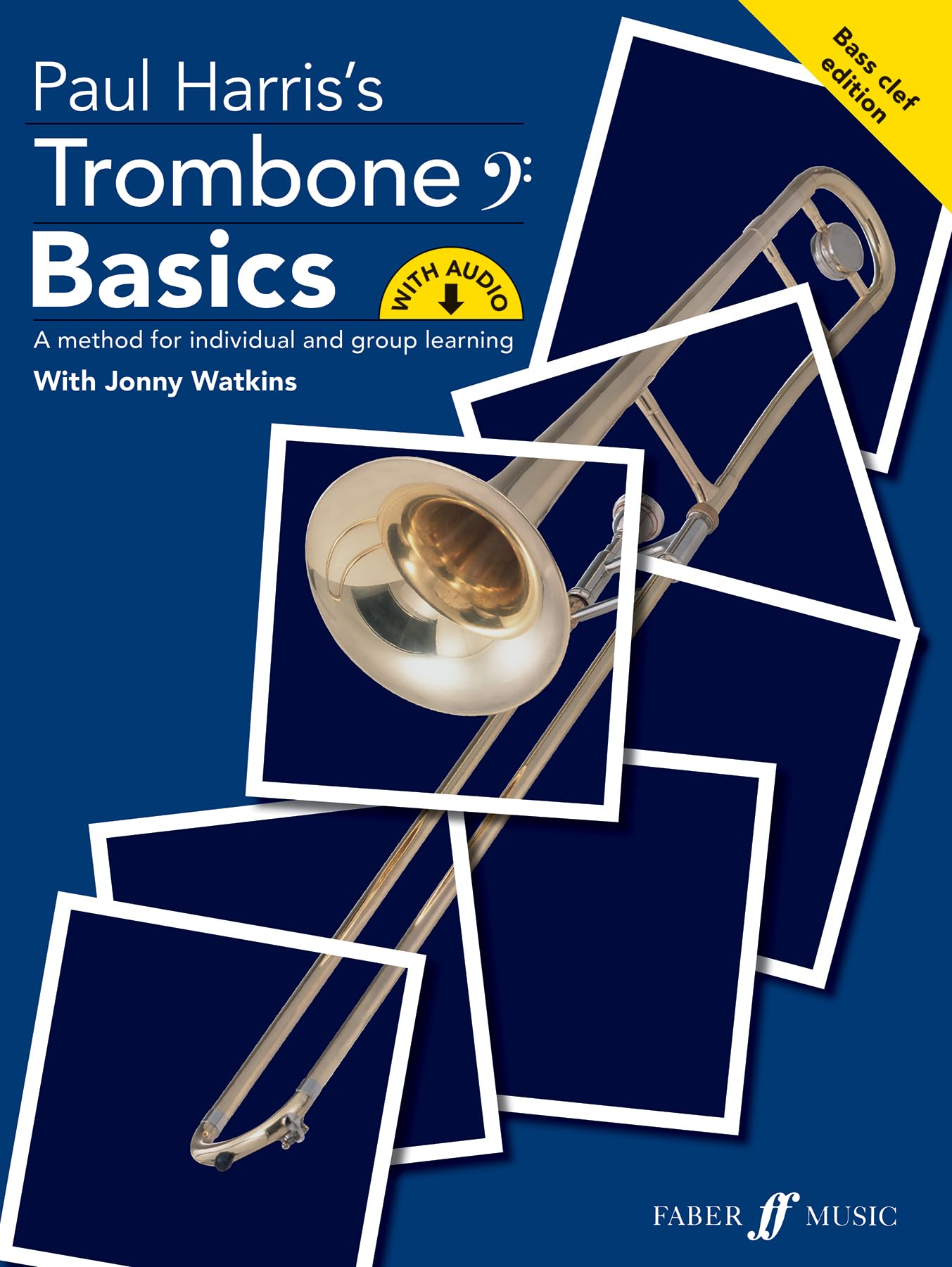 Trombone Basics (Bass Clef Edition) (Basics Series)