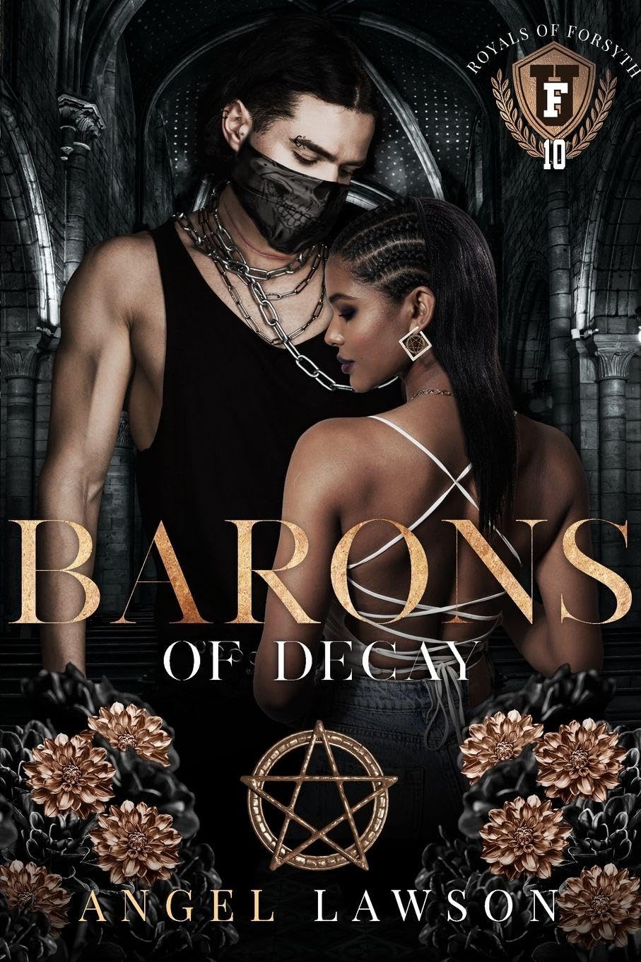 Barons of Decay: 10 (Royals of Forsyth University)