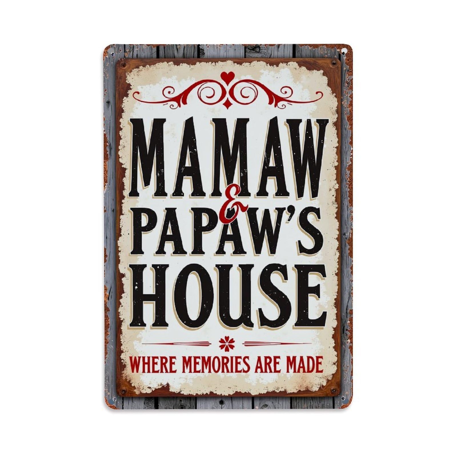 Mamaw And Papaws House Where Memories Are Made Retro Metal Tin Sign, Vintage Decor Art Poster for Bar, Home, Man Cave, Kitchen, Laundry Room Gift 8x12Inch