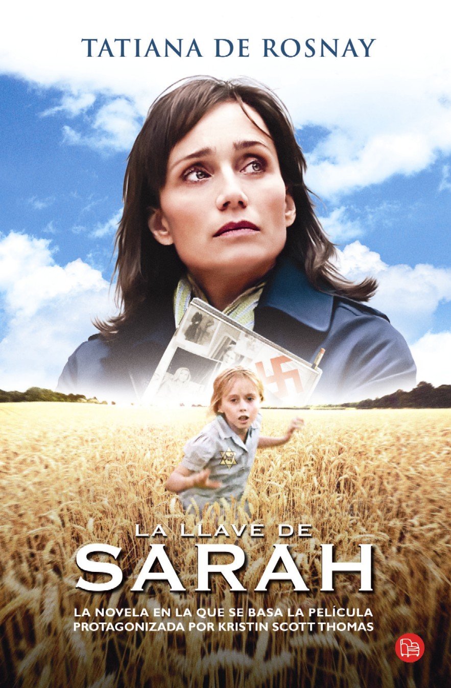 La Llave De Sarah Aeur Tatiana De Rosnay