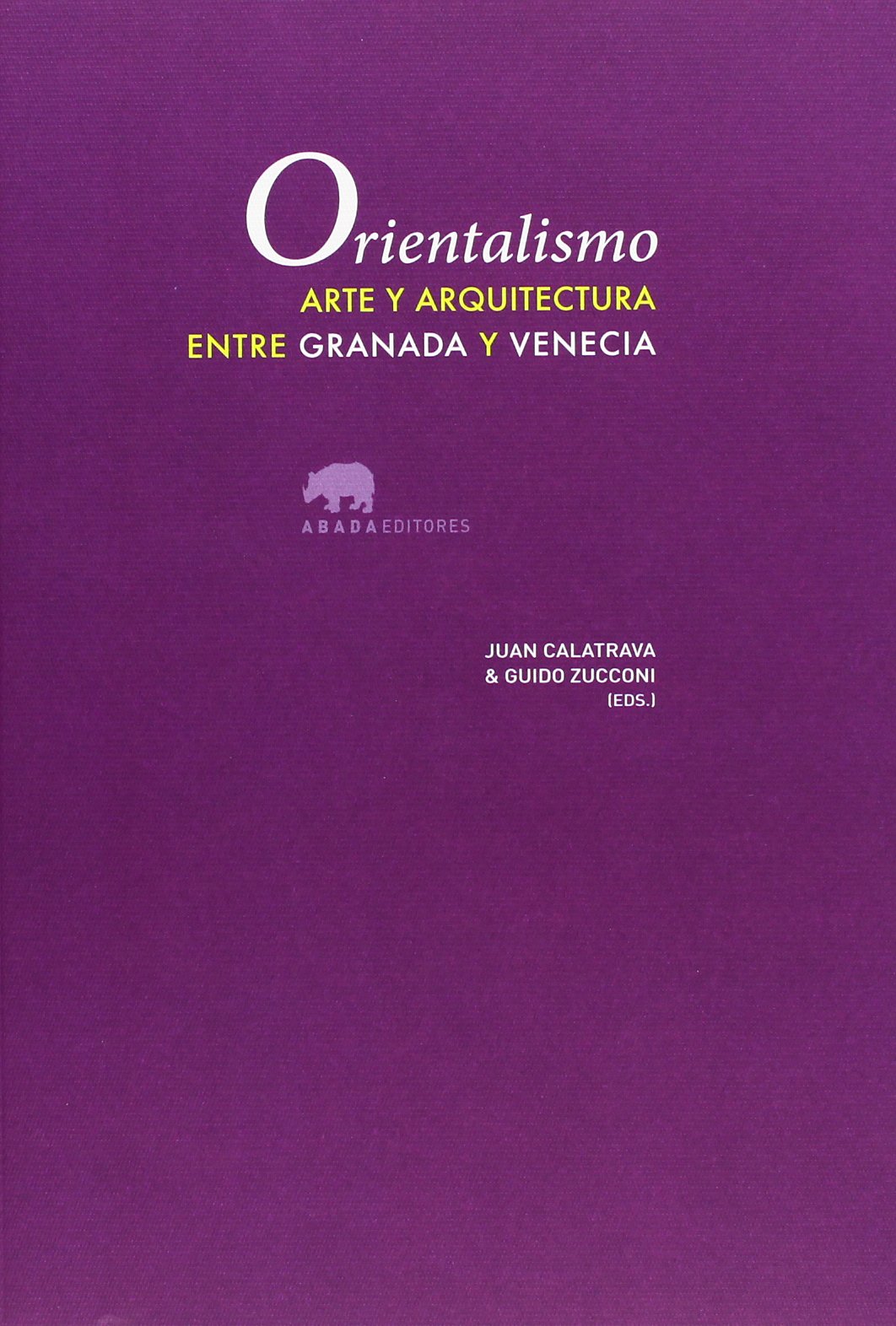 Ouvrage de collection art orientaliste Grenade Venise architecture