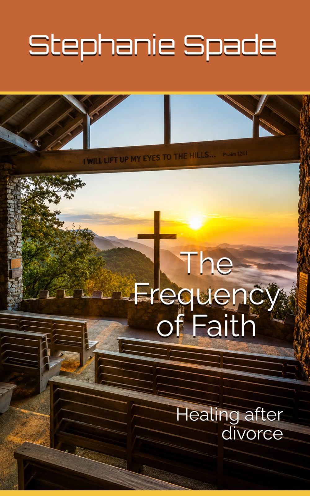 The Frequency of Faith: Healing after divorce