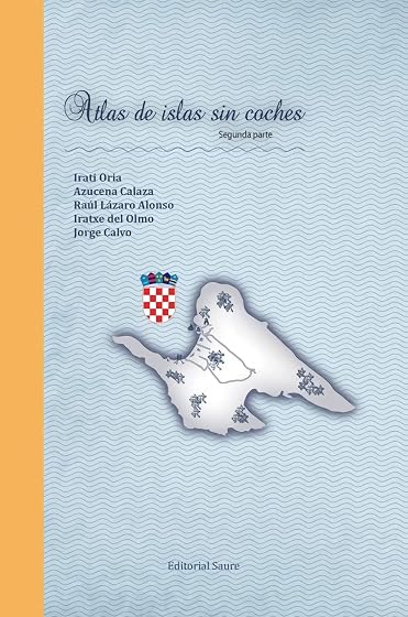 Atlas Islas sin Coches Segunda Parte