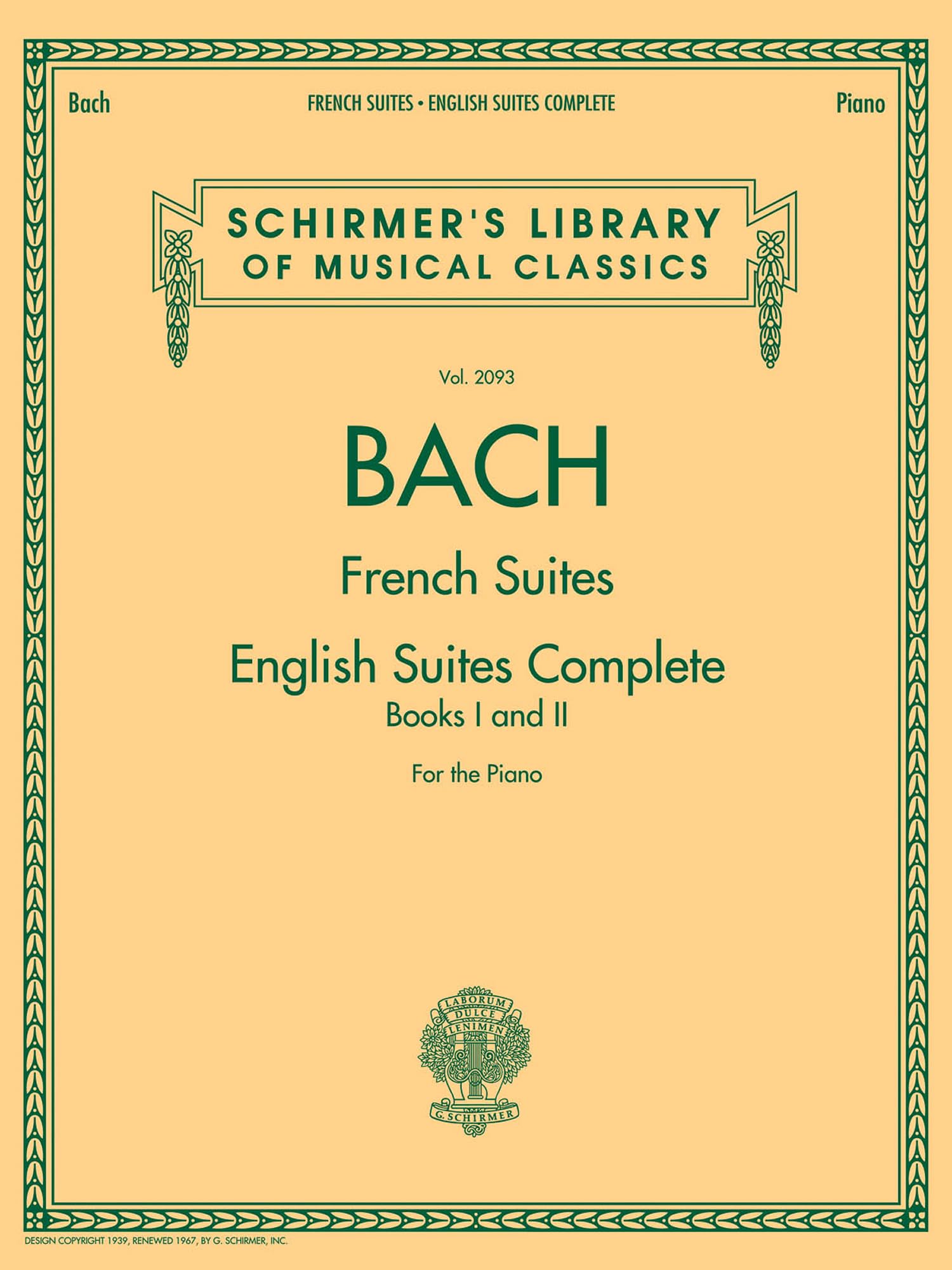 French Suites / English Suites Complete. Piano Solo.: For Piano Solo: 2093 (Schirmer's Library of Musical Classics)