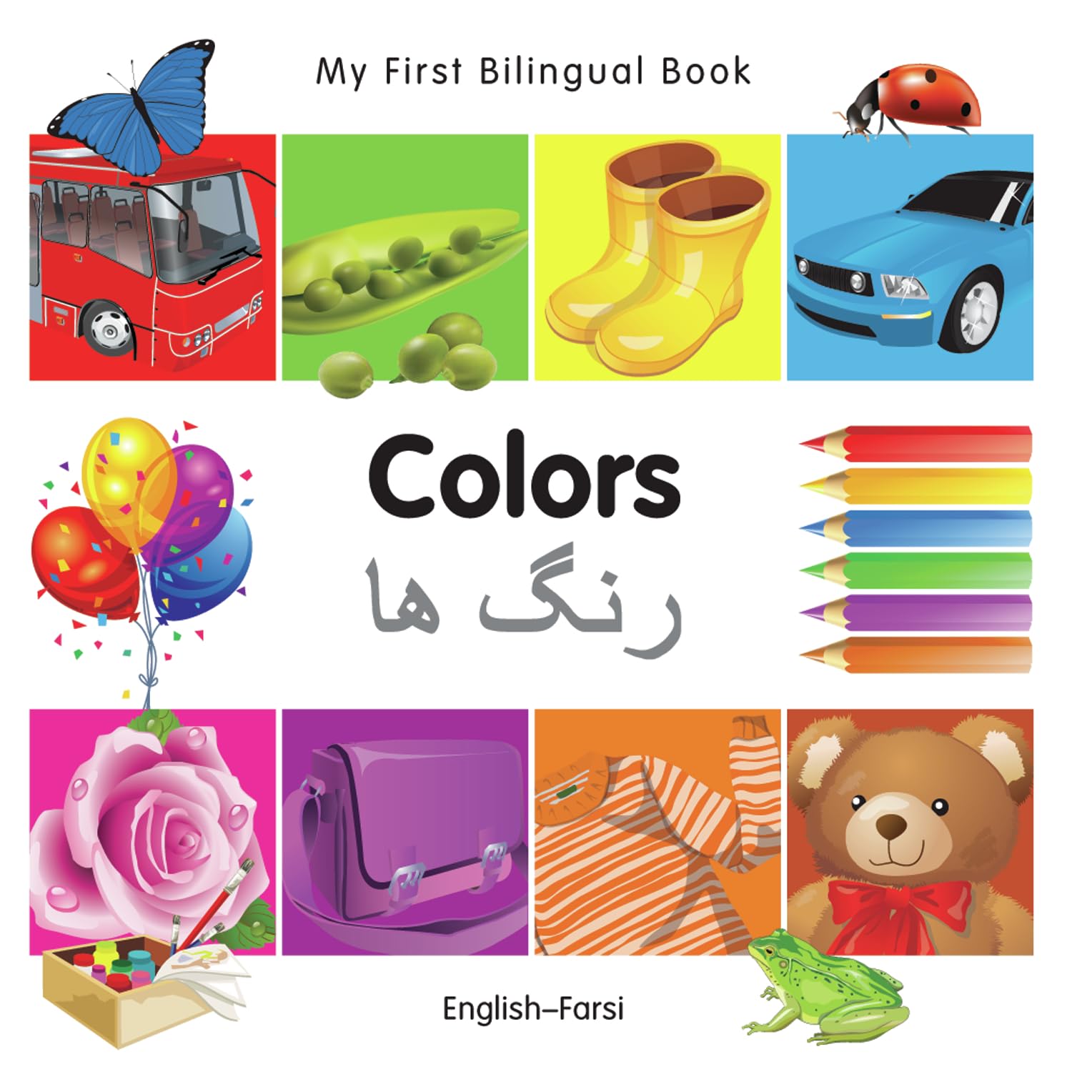 My First Bilingual Book–Colors (English–Farsi)