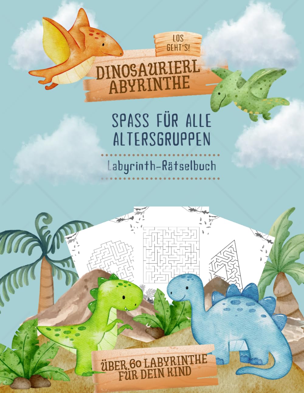 Dinosaurier Labyrinth Buch für Kinder: 60+ Dino-Labyrinthe | Spaßige Dinosaurier-Rätsel & Lernabenteuer – Förderung von Gedächtnis, Fokus & Problemlösungsfähigkeiten