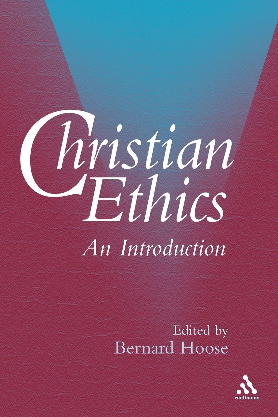 Christian Ethics: An Introduction