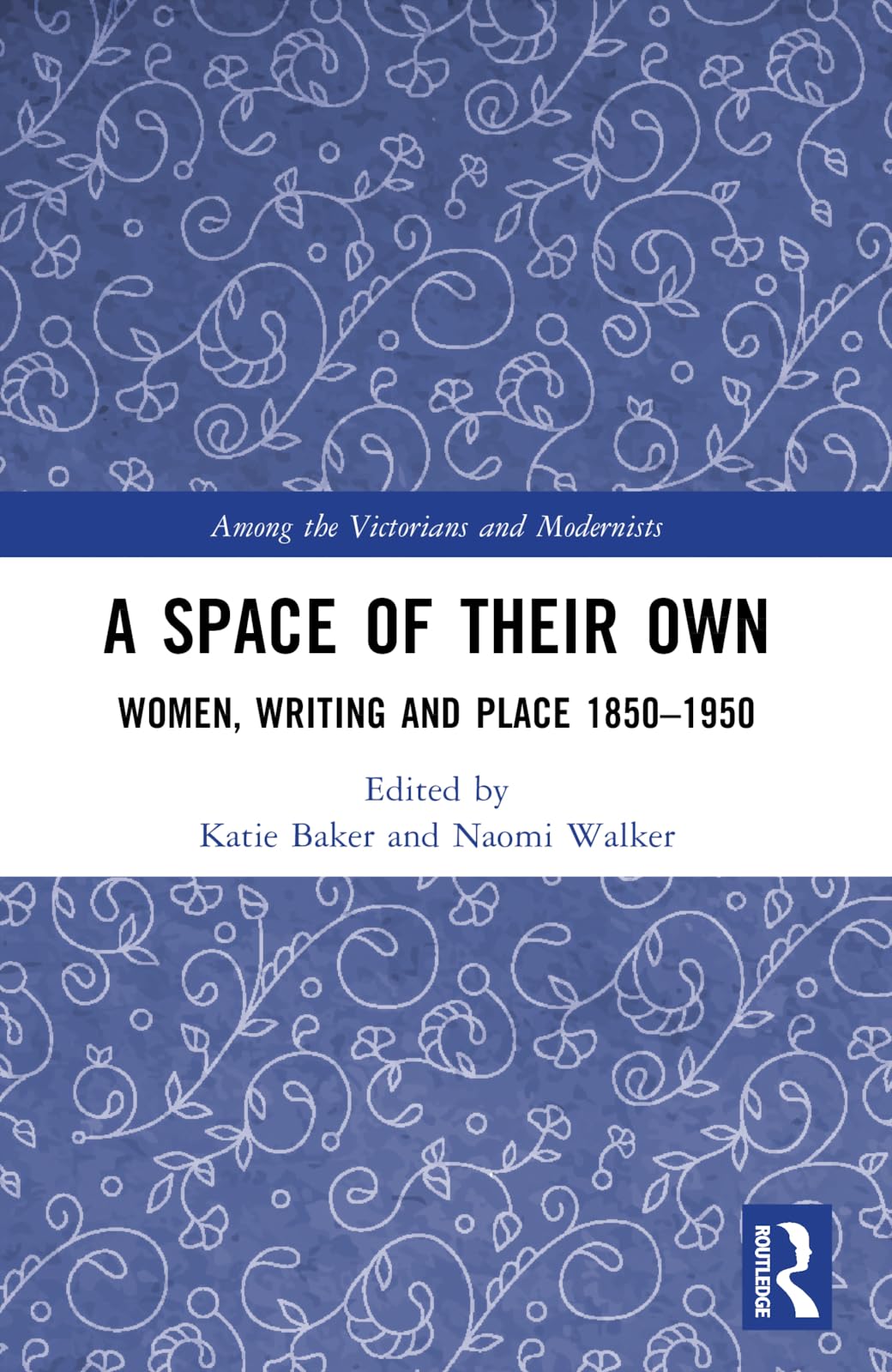 A Space of Their Own by Katie Baker, Naomi Walker - 9781032218106