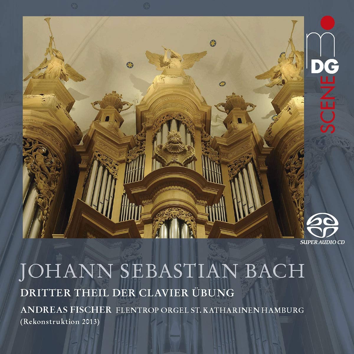 Johann Sebastian Bach: Clavier Übung Teil III