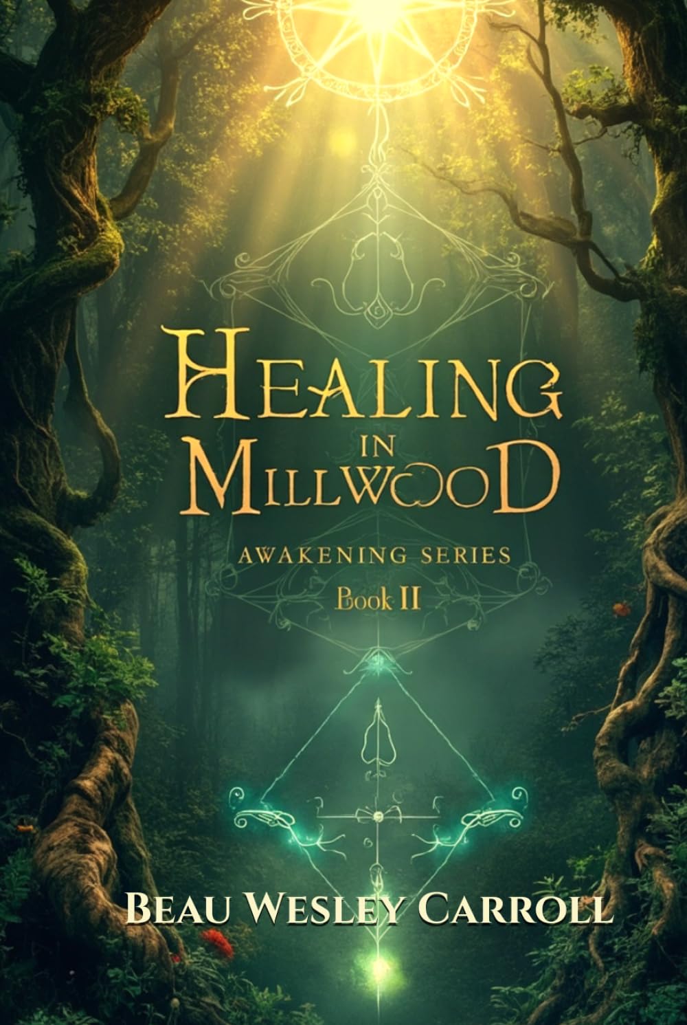 Healing In Millwood: Awakening Series Book II