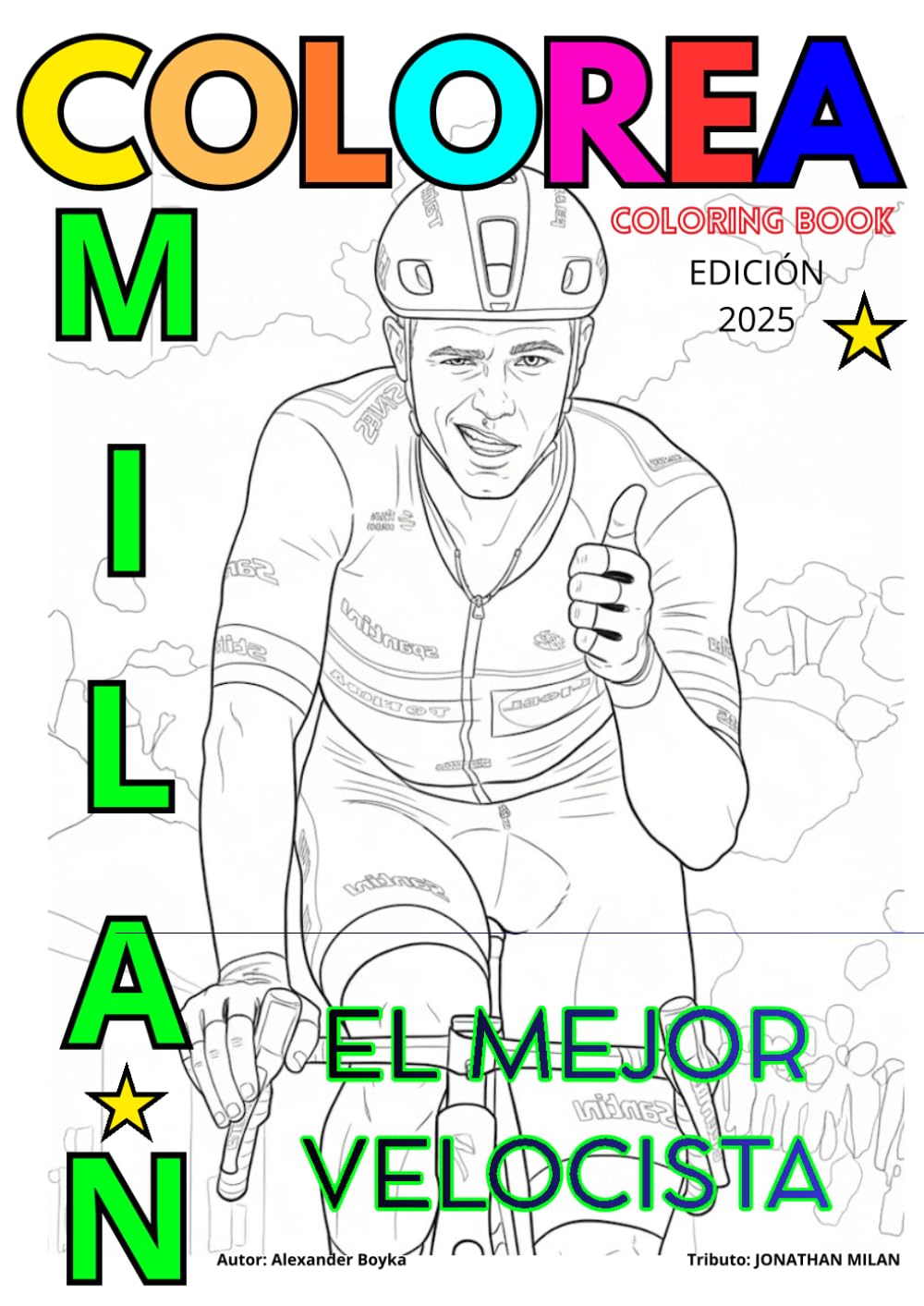 MILAN EL MEJOR VELOCISTA: EL FACTOR MILAN LIBRO PARA COLOREAR ÑIÑOS, JOVENES Y ADULTOS