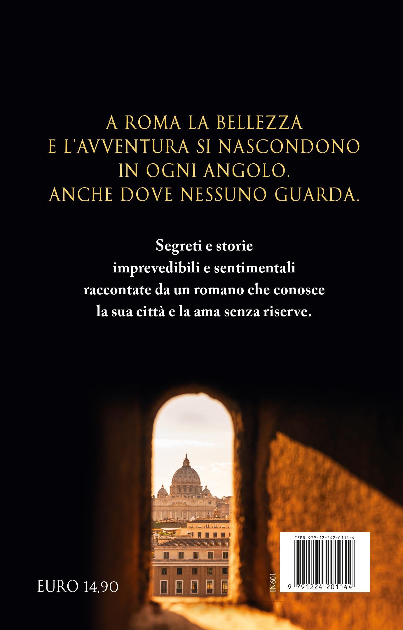 Roma, la città dei segreti