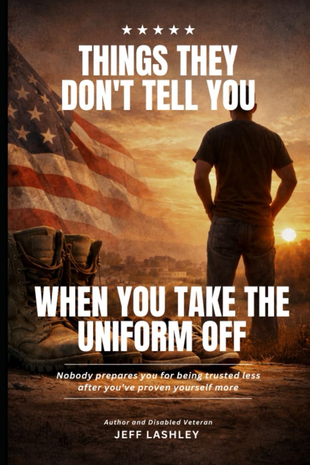 Things They Don't Tell You: When You Take the Uniform Off