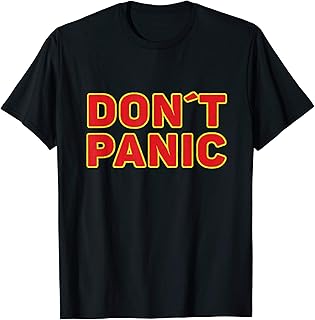 Don't Panic Vintage Distressed sarcastic panicking design T-Shirt