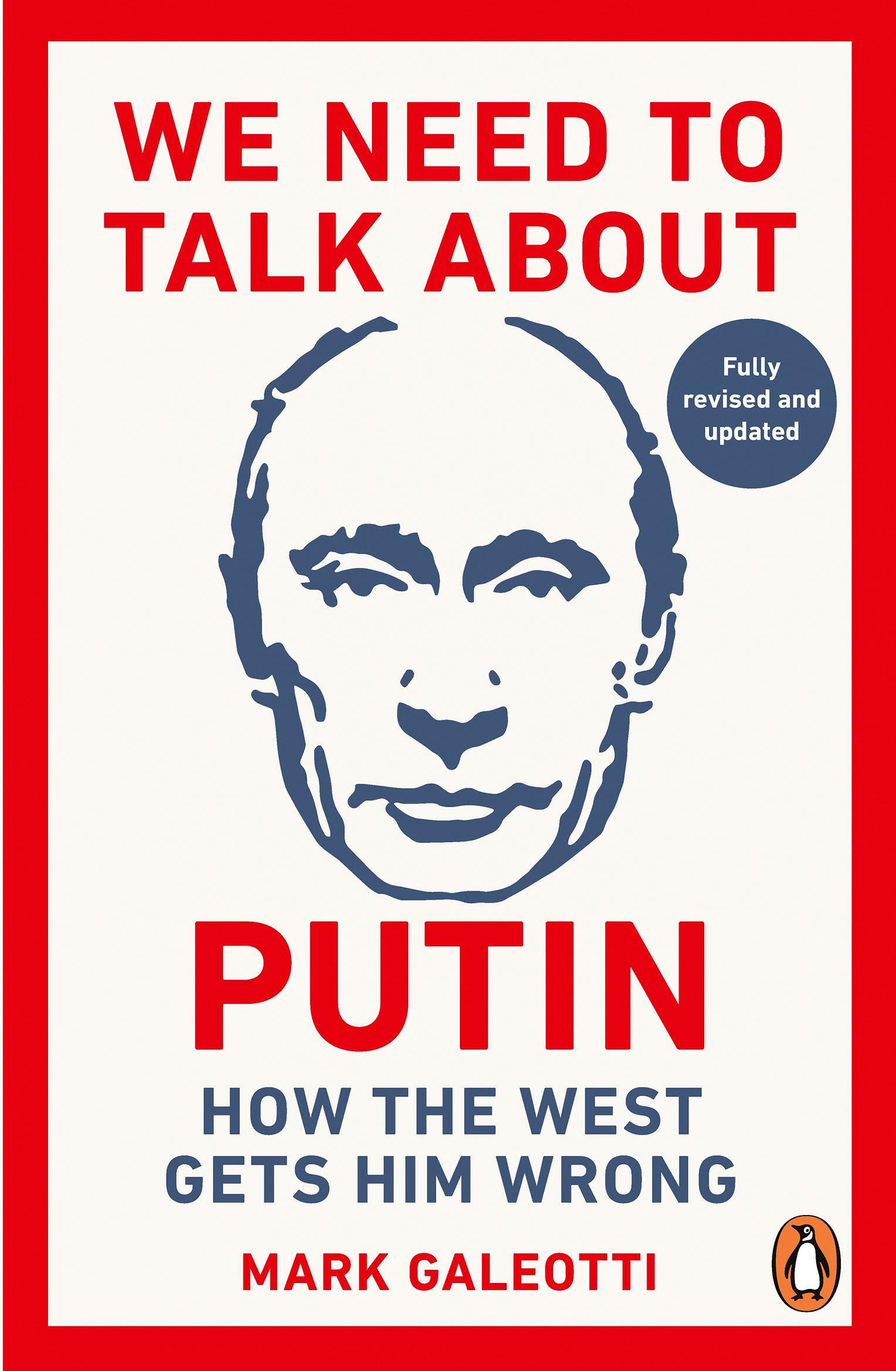 We Need to Talk About Putin: new updated edition