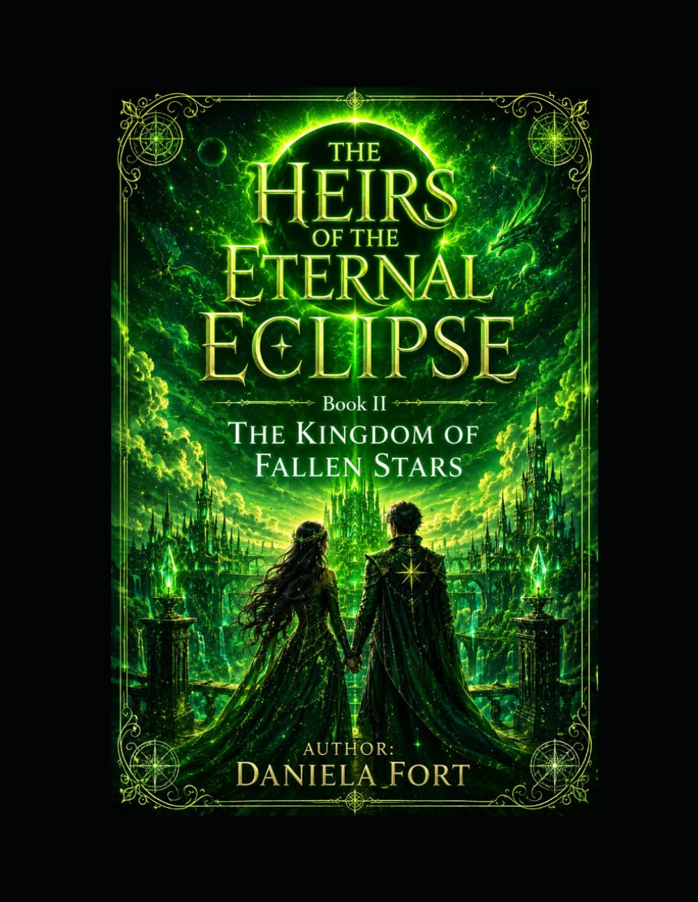 THE HEIRS OF THE ETERNAL ECLIPSE ii: THE KINGDOM OF FALLEN STARS
