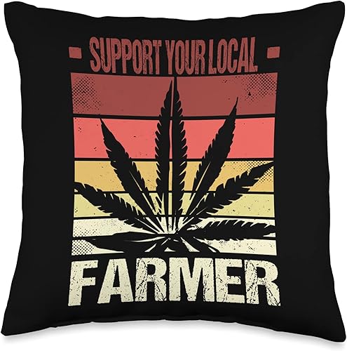 Medical Marijuana Dispensary Gifts Weed Grower Support Your Local Weed Farmer - Almohada para cultivador de marihuana, 16 x 16 pulgadas, multicolor