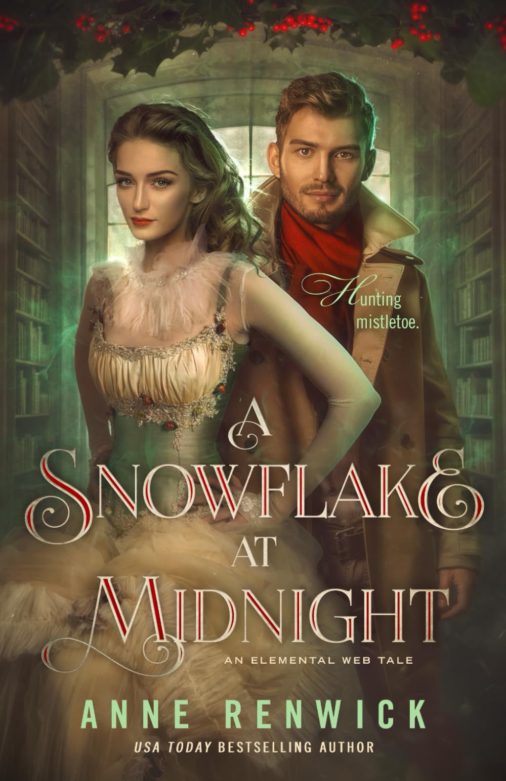 A Snowflake at Midnight: A Historical Fantasy Romance: 4 (Elemental Web Tales)