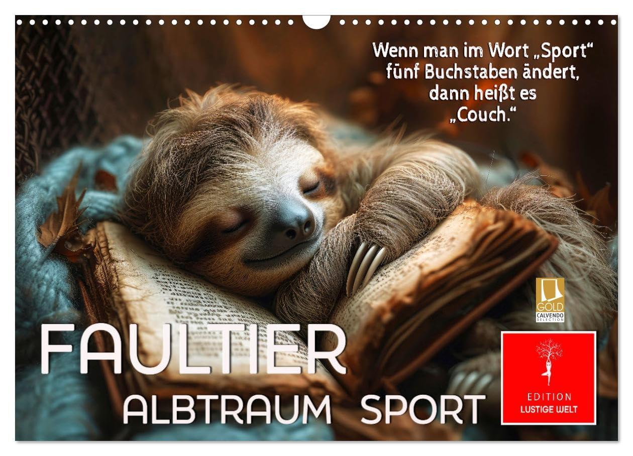Sloth - Nightmare Sport (Wall Calendar 2026 DIN A3 Landscape), CALVENDO Monthly Calendar