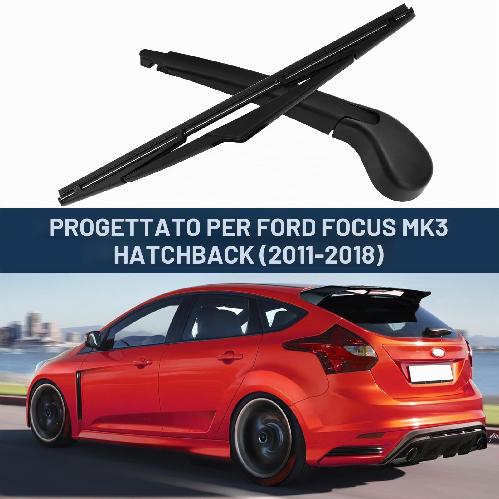 Tergicristallo posteriore, set di spazzole tergicristallo, Braccio tergicristallo posteriore compatibile con Ford Focus MK3 2011-2018/ Focus 2006-2010 (Fits Ford Focus MK3 Hatchback)