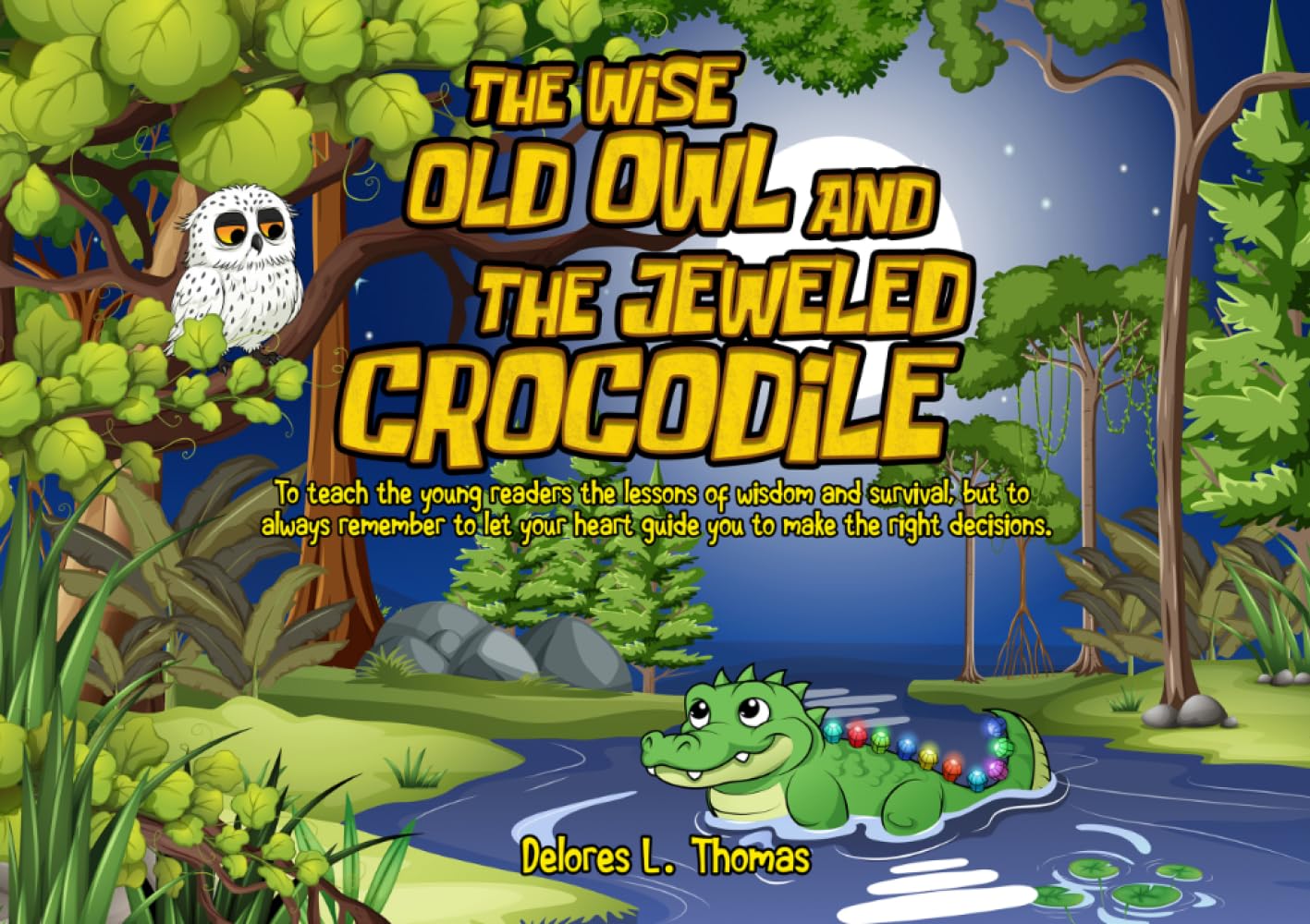 The Wise Old Owl and the Jeweled Crocodile