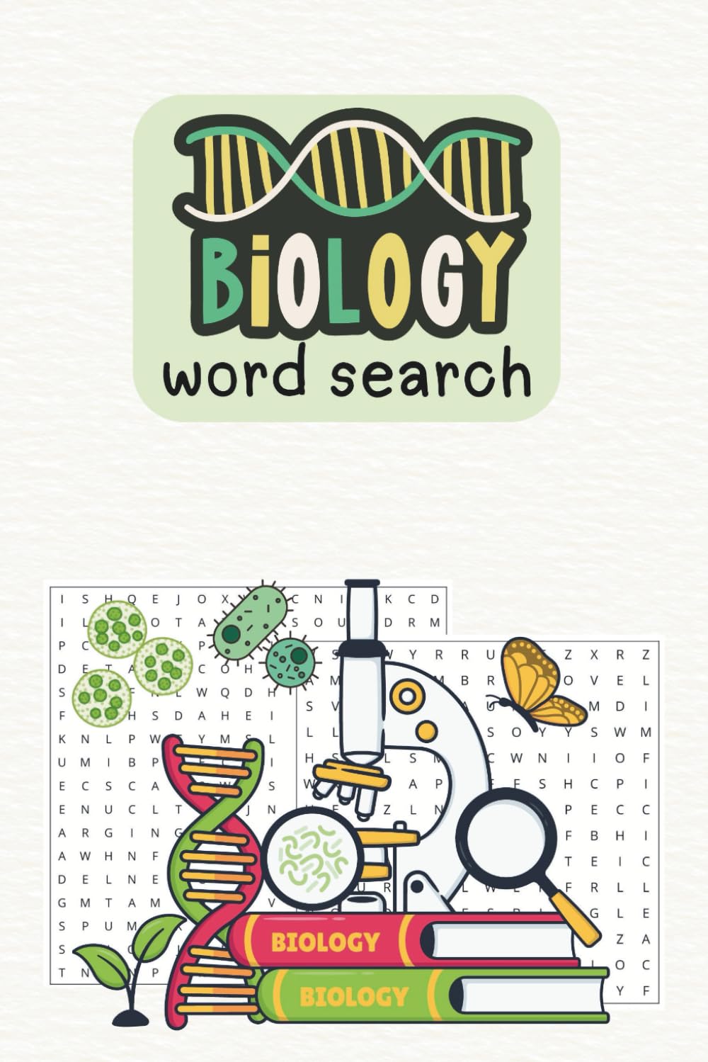 Biology Word Search for Learning and Relaxation: 80 Puzzles for Science Lovers
