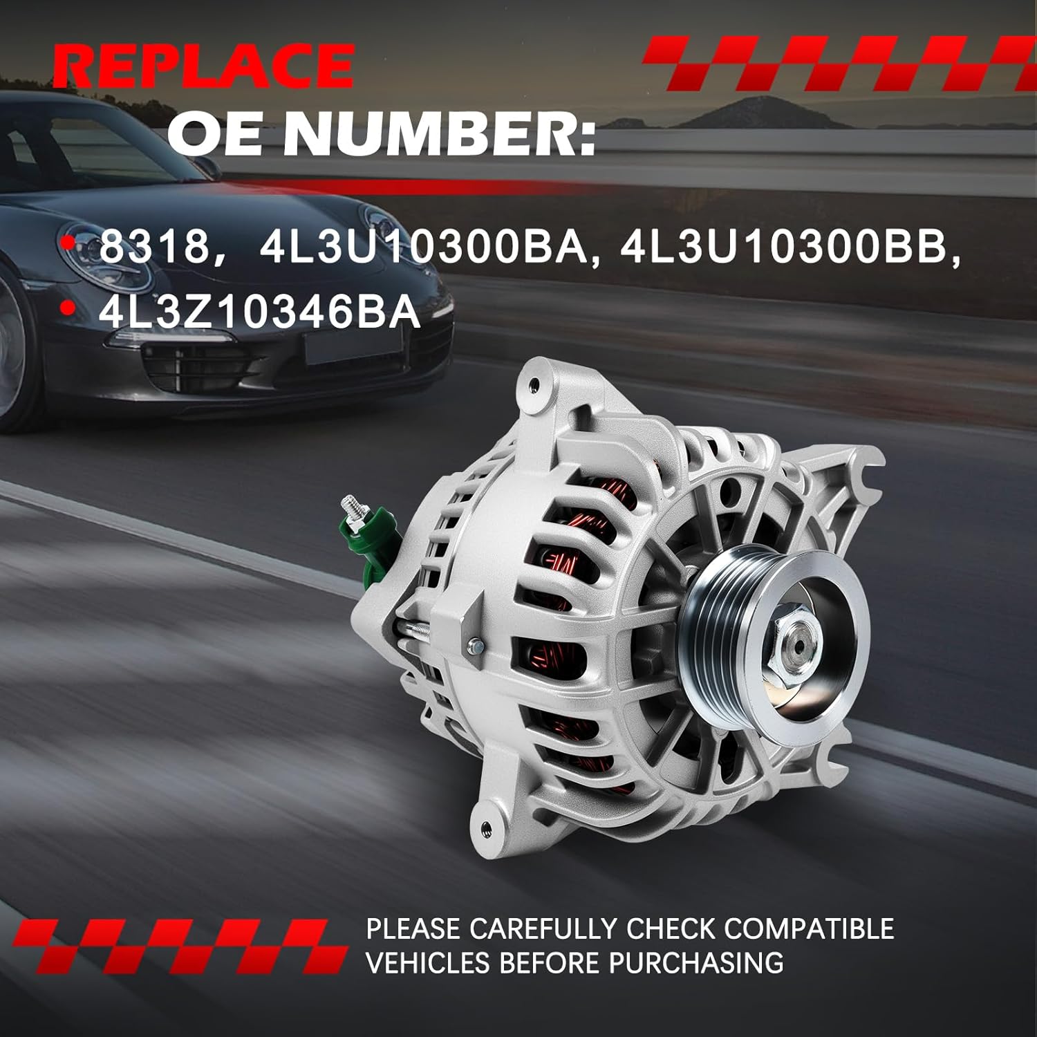 8318 Alternator Fit for Expedition & Navigator 5.4L 2005-2006, for Mark LT 5.4L 2006-2008, for F150 2004-2008 & F150 Heritage 2004 4.6L 5.4L, 110Amp 12V Alternator OE 4L3U10300BA 4L3U10300BB