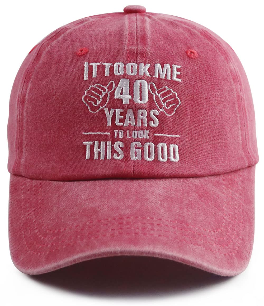 It Took Me 40 Years to Look This Good Baseball Hat for Women Men