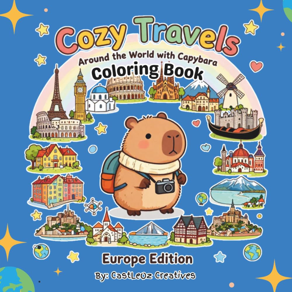Cozy Travels: Around the world with Capybara: Europe Edition