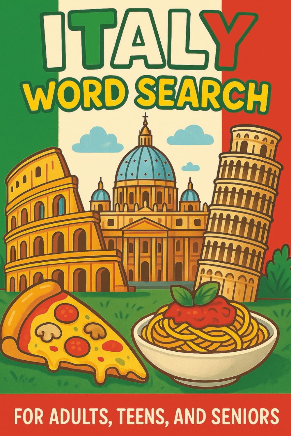 Italy Word Search For Adults, Teens, and Seniors: Italy Word Search For Adults, Teens, and Seniors, 6x9 Travel Size, Explore Italy, Brain Teaser, Great for Passing Time