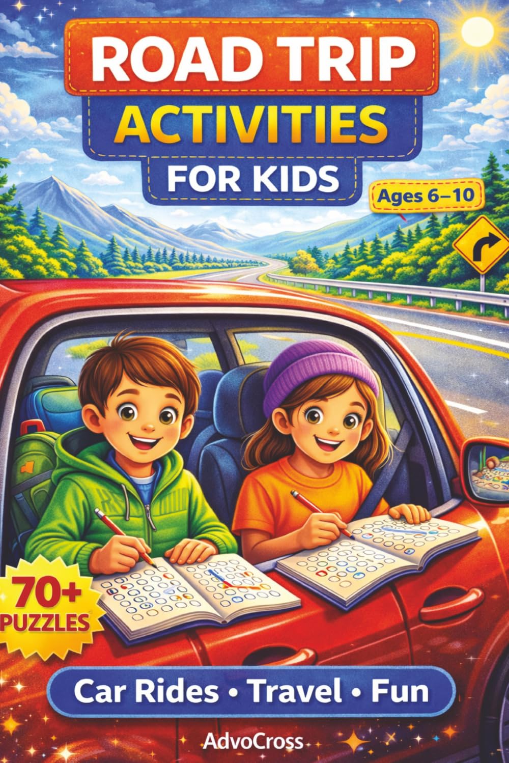 Road Trip Activities for Kids Ages 6–10 | Travel Word Search Puzzle Book for Long Car Rides & Family Trips | 70+ Puzzles: Road Trip Activities for ... 70+ Puzzles (Travel Activity Series for Kids)