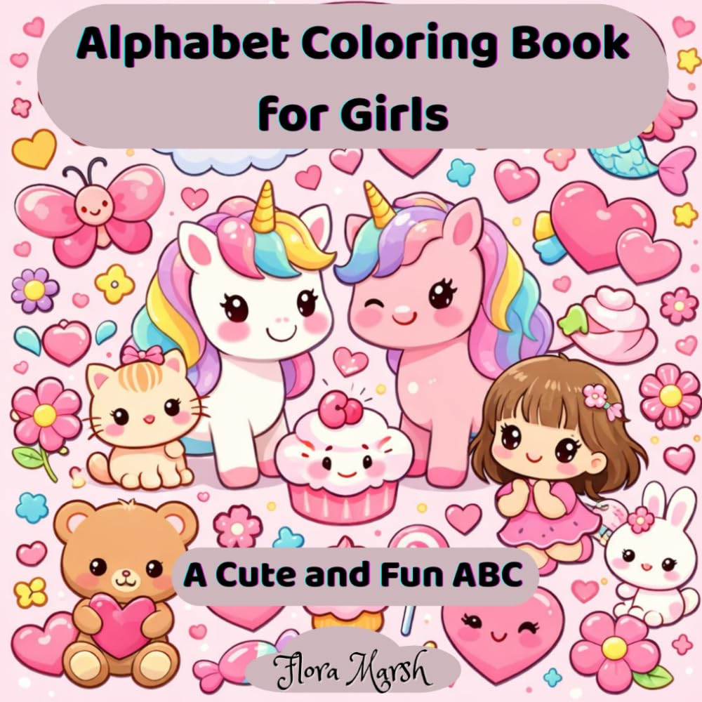 Alphabet Coloring Book for Girls: A Cute and Fun ABC